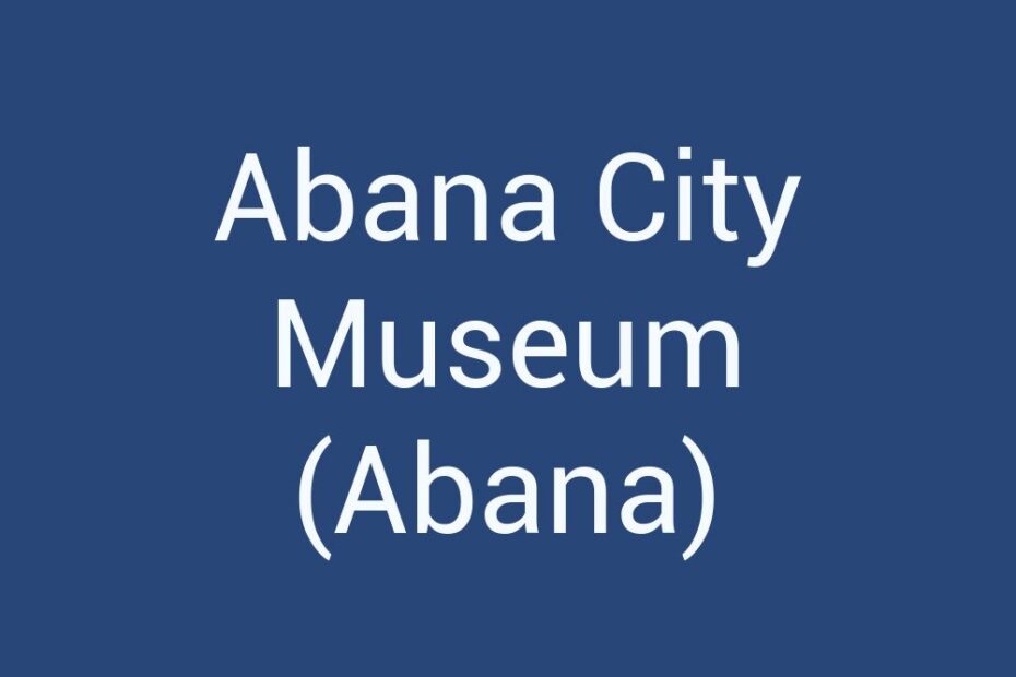 abana-city-museum-abana