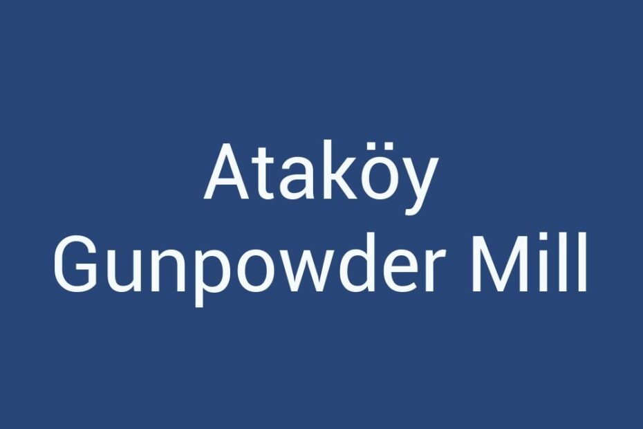 atakoy-gunpowder-mill