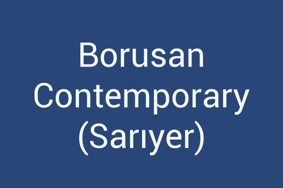 borusan-contemporary-sariyer