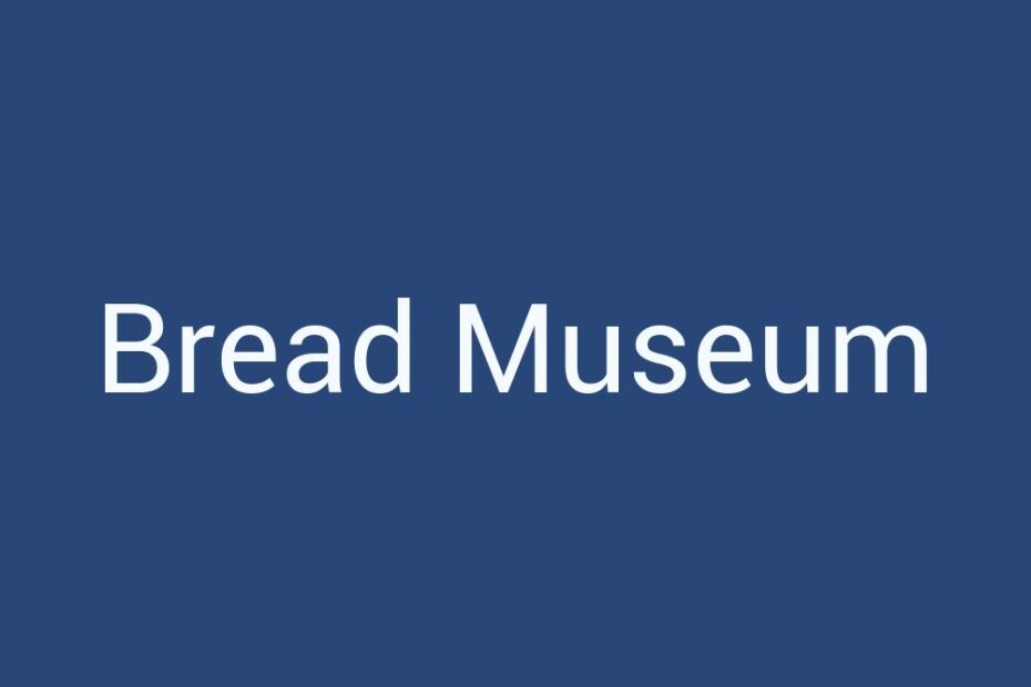 bread-museum