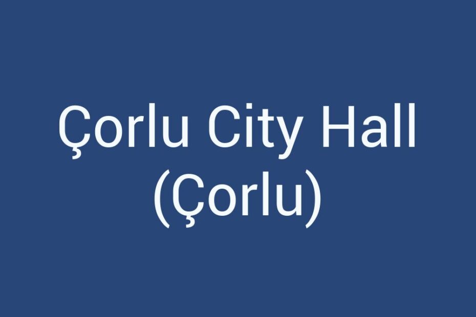corlu-city-hall-corlu