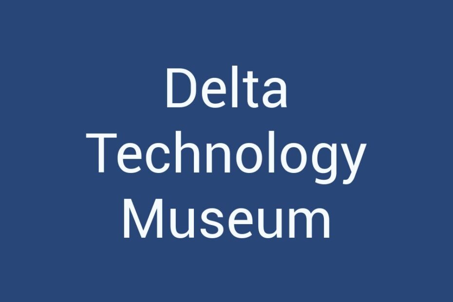delta-technology-museum