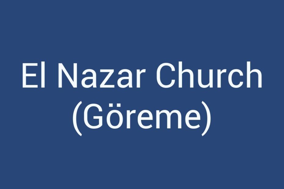 el-nazar-church-goreme
