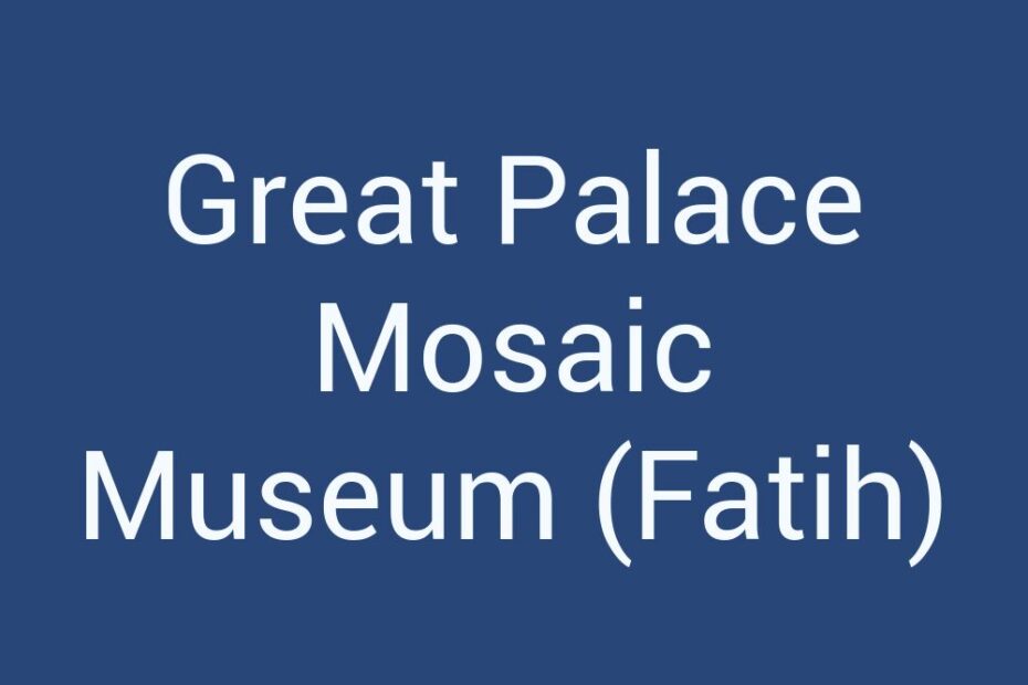 great-palace-mosaic-museum-fatih