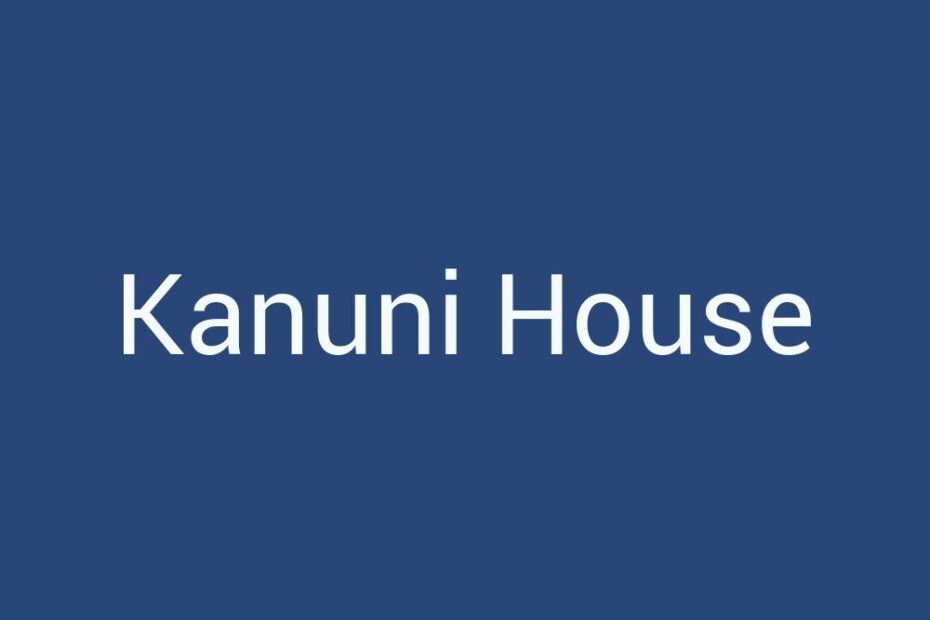 kanuni-house