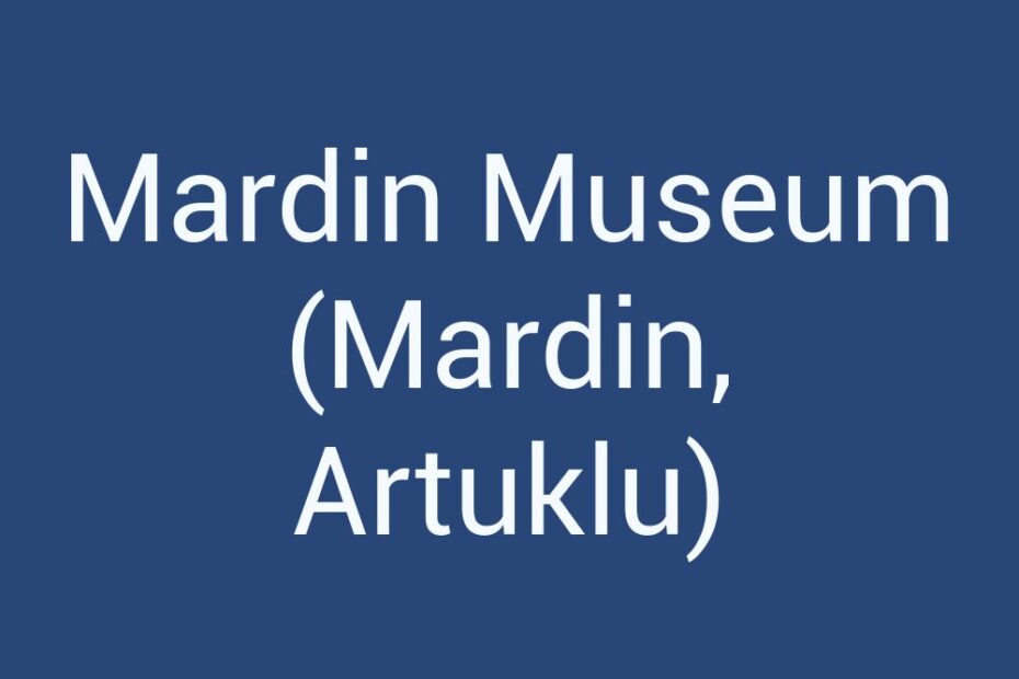 mardin-museum-mardin-artuklu