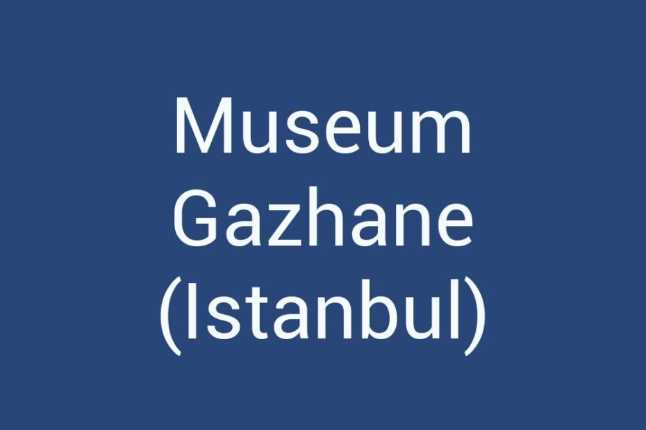 museum-gazhane-istanbul