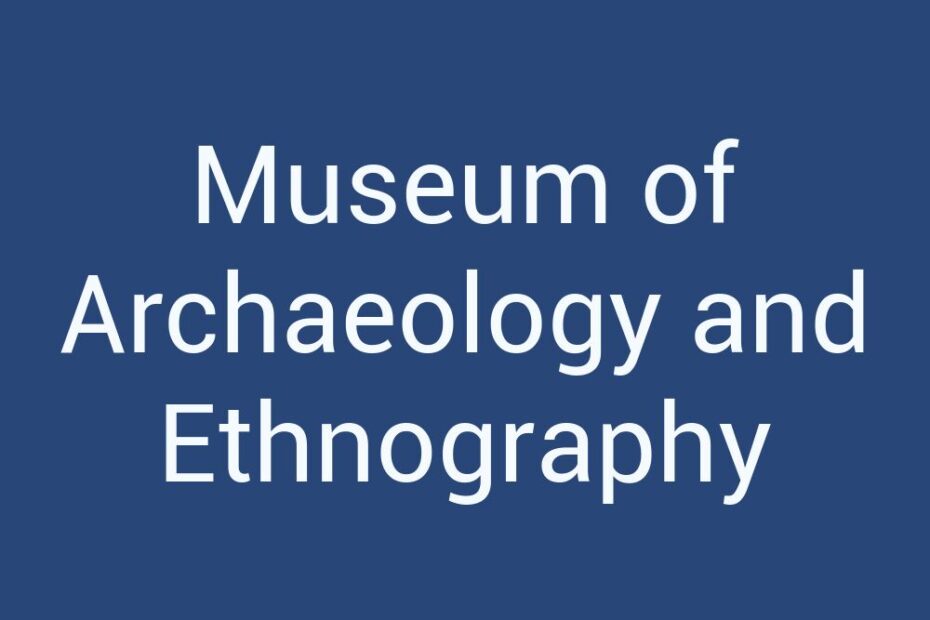 museum-of-archaeology-and-ethnography