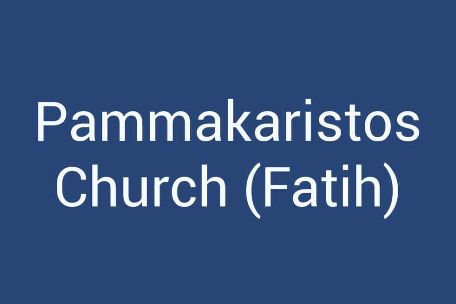 pammakaristos-church-fatih