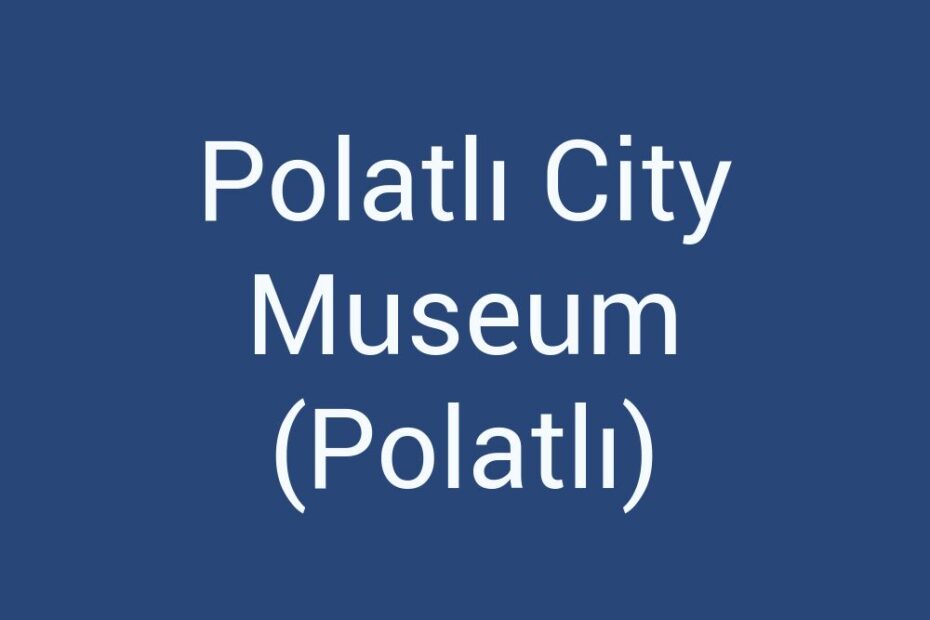 polatli-city-museum-polatli