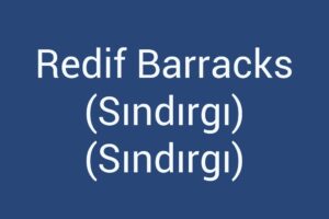 redif-barracks-sindirgi-sindirgi