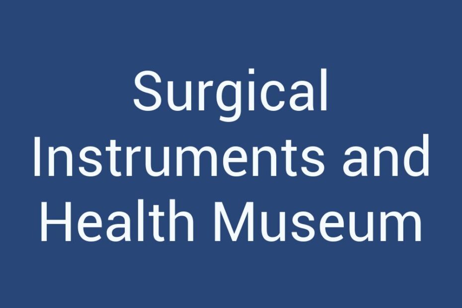 surgical-instruments-and-health-museum
