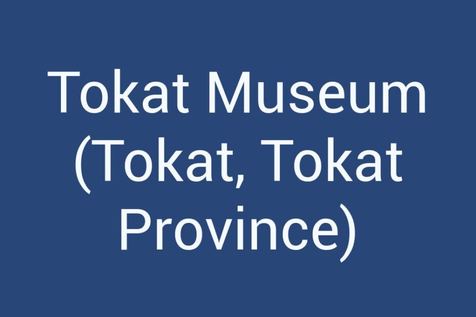 tokat-museum-tokat-tokat-province