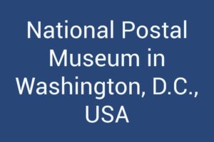 National Postal Museum in Washington, D.C., USA