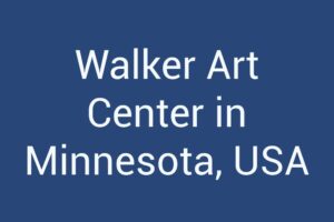 Walker Art Center in Minnesota, USA
