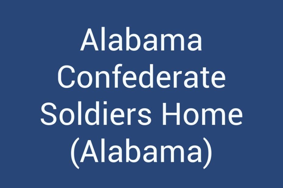 alabama-confederate-soldiers-home-alabama