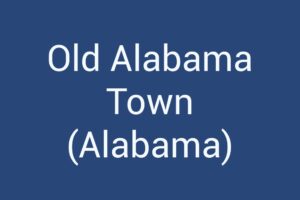 old-alabama-town-alabama