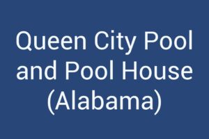 queen-city-pool-and-pool-house-alabama