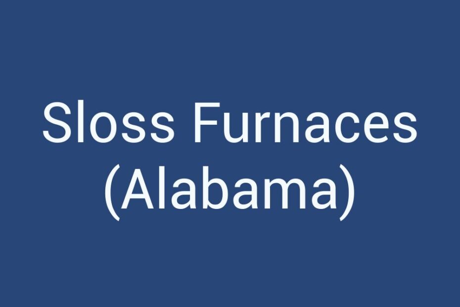 sloss-furnaces-alabama