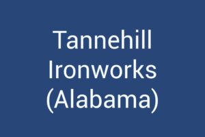 tannehill-ironworks-alabama