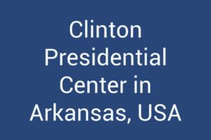 clinton-presidential-center-in-arkansas-usa