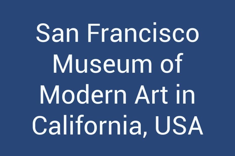 san-francisco-museum-of-modern-art-in-california-usa