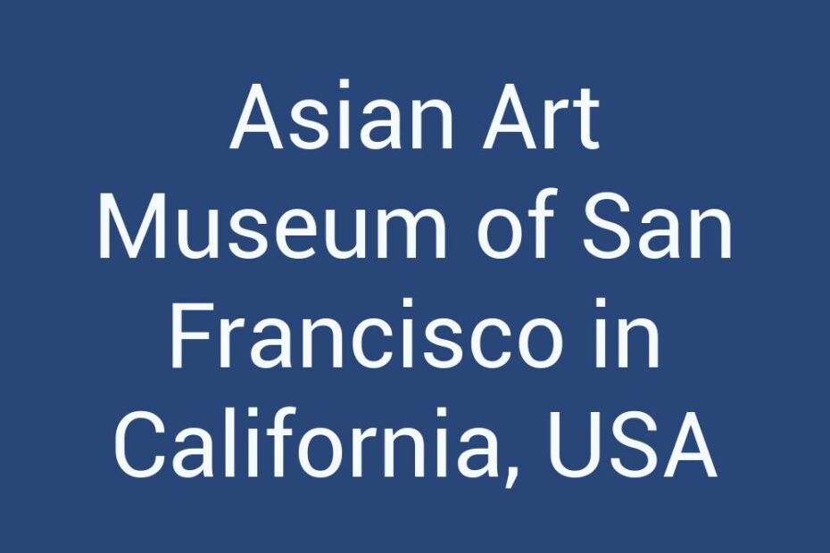 asian-art-museum-of-san-francisco-in-california-usa
