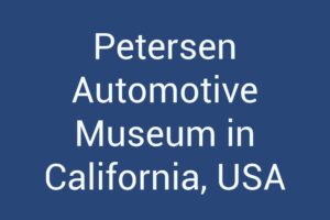 petersen-automotive-museum-in-california-usa